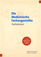 Christ Dr Feuchte, Christa Dr. Feuchte, Dieter Dr. Kersch, Reinhold Dr. Kersch, Angelika Dr. Mayer, Winfried Dr. Stollmaier... - Die Medizinische Fachangestellte, Fachwissen