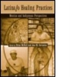 Brian (Ohri Mcneill, Brian Cervantes Mcneill, Jose M Cervantes, Jose M. Cervantes, Joseph M. Cervantes, Brian Mcneill... - Latina/o Healing Practices