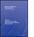 Kanishka Goonewardena, Kanishka Kipfer Goonewardena, GOONEWARDENA KANISHKA KIPFER STE, Goonewardena T., Henri Lefebvre, Kanishka Goonewardena... - Space, Difference, Everyday Life