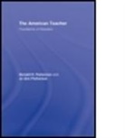 Donald H. Parkerson, Donald H. (East Carolina University Parkerson, Donald H. Parkerson Parkerson, Donald H./ Parkerson Parkerson, Donald Hugh Parkerson, Donald Parkerson Parkerson... - American Teacher