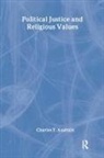 Charles Andrain, Charles F. Andrain, Charles Andrain - Political Justice and Religious Values