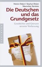 Marion Detjen, Stephan Detjen, Maximilian Steinbeis - Die Deutschen und das Grundgesetz