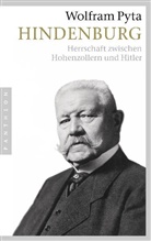 Wolfram Pyta - Hindenburg