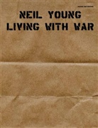 Neil Young, Neil (COP) Young - Living With War