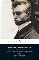 Fjodor M. Dostojewskij, Fyodor Dostoyevsky, Robert Louis Jackson, Ronald Wilks - Notes From Underground and the Double