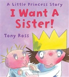 Tony Ross, Ross Tony - I Want a Sister!