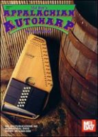 Carol Stober - Mel Bay's Appalachian Autoharp