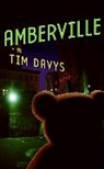 Tim Davys - Amberville