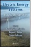 Antonio Canizares Gomez-Exposito, Claudio Canizares, Antonio J. Conejo, Antonio Gomez-Exposito - Electric Energy Systems