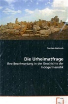 Torsten Gaitzsch, Gaitzsch Torsten - Die Urheimatfrage