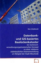 Marc Schablowski, Schablowski Marc - Datenbank- und GIS-basiertes Baulückenkataster