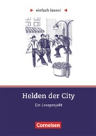 Barbara Wohlrab, Kristina Decker, Kristina Dunker, Kristina Decker, Barbara Wohlrab - Einfach lesen! - Leseprojekte - Leseförderung ab Klasse 5 - Niveau 3