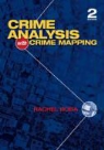Rachel Boba Santos, Rachel L. Boba Santos, Rachel L. Boba - Crime Analysis With Crime Mapping