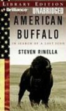 Steven Rinella, Patrick Lawlor, Patrick Girard Lawlor - American Buffalo: In Search of a Lost Icon (Audio book)