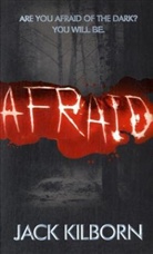 Jack Kilborn - Afraid