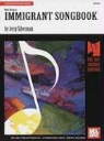 Jerry Silverman - Immigrant Songbook