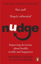 Sunstei, Cass Sunstein, Cass R Sunstein, Cass R. Sunstein, Thaler, Richard H Thaler... - Nudge