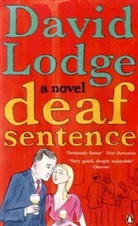 David Lodge - Deaf Sentence