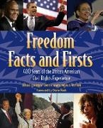 Jessie Carney Smith, Jessie Carney/ Wynn Smith, Linda T Wynn, Linda T. Wynn, Jessie Carney Smith, Linda T. Wynn - Freedom Facts and Firsts - 400 Years of the African American Civil Rights Experience