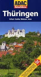 Gabriel C. Lopez-Guerrero, Gabriel Calvo Lopez-Guerrero, Sabine Tzschaschel - ADAC Reiseführer Thüringen