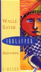 Walle Sayer - Irrläufer