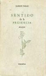 Sidney Weintraub, Ramn Xirau, Ramon Xirau - Sentido de La Presencia: Ensayos