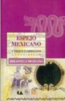 Enrique Florescano, Cintio Vitier - Espejo Mexicano