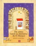 Rocio Martinez - De cómo nació la memoria de El Bosque