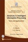 Chanda Bhabatosh, B. Chanda, Bhabatosh Chanda, C. A. Murthy - Advances in Intelligent Information Processing: Tools and Applications