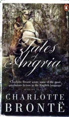 Charlotte Bronte, Charlotte Brontë - Tales of Angria