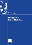 Thomas Bogner - Strategisches Online-Marketing