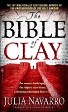 Julia Navarro - The Bible of Clay