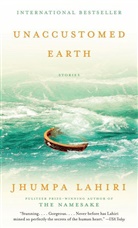 Jhumpa Lahiri - Unaccustomed Earth