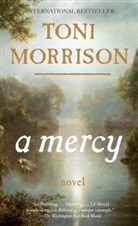 Toni Morrison, Tony Morrison - A Mercy