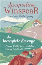 Jacqueline Winspear - An Incomplete Revenge
