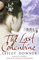 Lesley Downer, Downer Lesley - The Last Concubine
