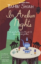 Tahir Shah - In Arabian Nights