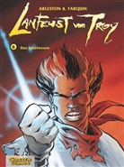 Christophe Arleston, Scotch Arleston, Didier Tarquin - Lanfeust von Troy - Bd.8: Lanfeust von Troy - Das Fabelwesen