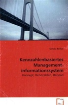 Sandra Becker, Becker Sandra - Kennzahlenbasiertes Managementinformationssystem