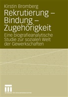Kirstin Bromberg - Rekrutierung - Bindung - Zugehörigkeit