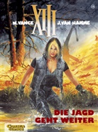 Hamme, Jean van Hamme, Jean Van Hamme, Vanc, William Vance, VANCE / VAN HAMME - XIII - Bd.14: JAGD GEHT WEITER 14 SC