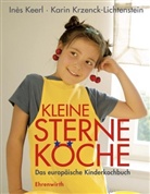 Inè Keerl, Inès Keerl, Karin Krzenck-Lichtenstein, Carmen Jasmyn Hoffmann, Keer, Krenck-Lichtenstei - Kleine Sterne-Köche