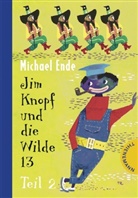 Michael Ende - Jim Knopf und die Wilde 13 - Bd. 2: Jim Knopf und die Wilde 13. Tl.2