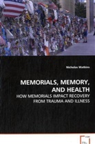 Nicholas Watkins, Watkins Nicholas - MEMORIALS, MEMORY, AND HEALTH