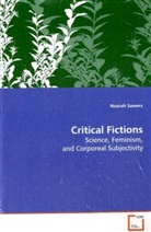 Naarah Sawers, Sawers Naarah - Critical Fictions