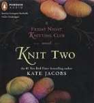 Kate Jacobs, Kate/ MacDuff Jacobs, Carrington MacDuffie - Knit Two