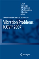 M. M. Banerjee, M.M. Banerjee, Muralimohan Banerjee, Hilmi Demiray, Esin Inan, M M Banerjee et al... - Vibration Problems ICOVP 2007