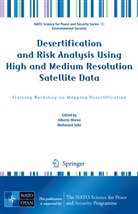 Alberto Marini, Albert Marini, Alberto Marini, Talbi, Talbi, Mohamed Talbi - Desertification and Risk Analysis Using High and Medium Resolution Satellite Data