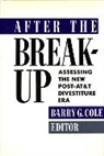 Barry Cole, Barry G. Cole, Barry Cole, Barry G. Cole - After the Breakup