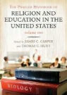 James C. (EDT)/ Hunt Carper, James C. Carper, Thomas C. Hunt - The Praeger Handbook of Religion and Education in the United States